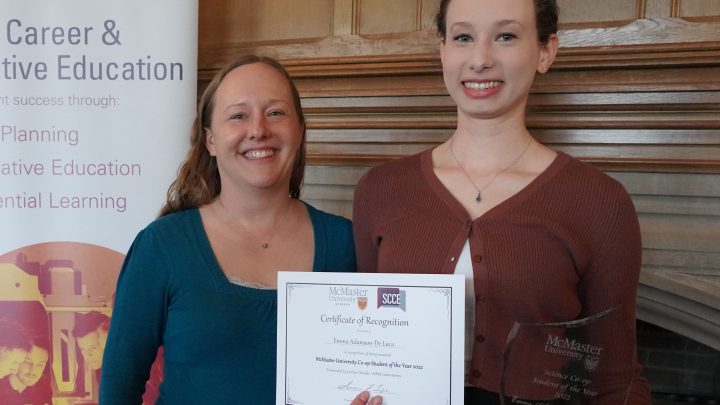 AIMA co-founder Dr. Joceylyn Wessels celebrating with McMaster Co-op Student of the Year Emma Adamson-De Luca at the Science Career & Cooperative Education celebration.