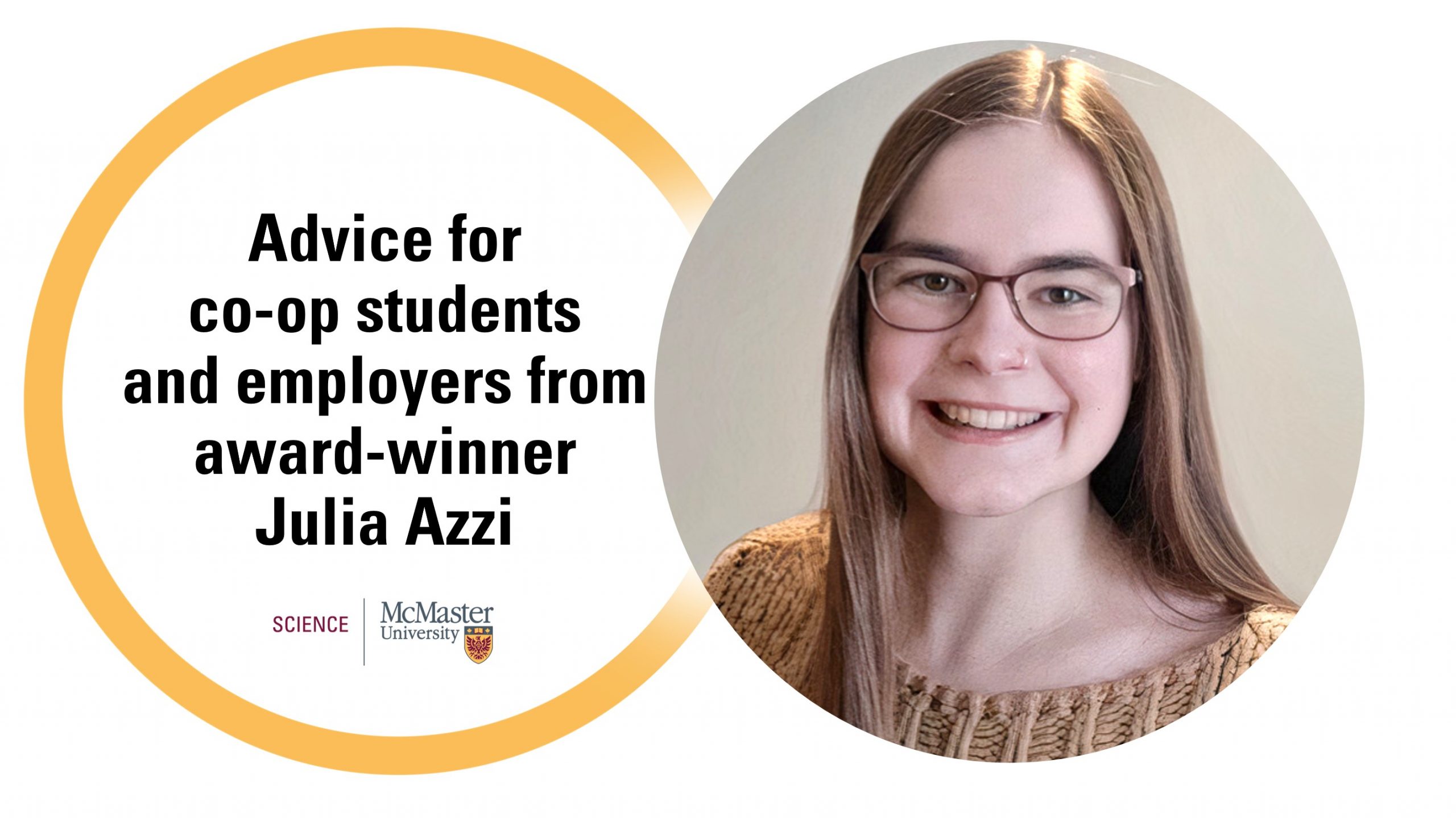 Advice for co-op students and employers from award-winner Julia Azzi