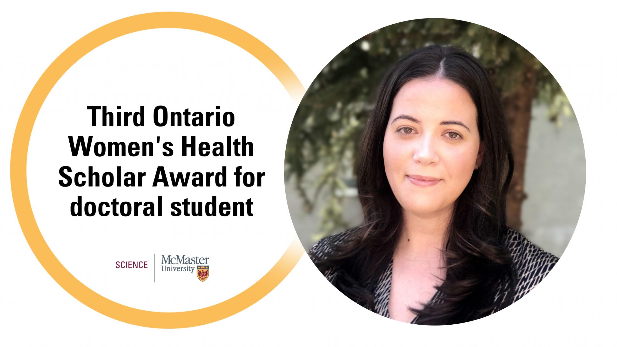 Third Ontario Women's Health Scholars Award for doctoral student Melissa Furtado